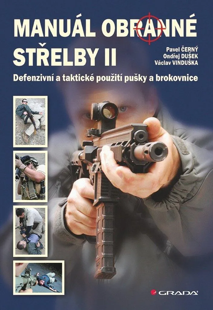 Se défendre au fusil : Guide tactique et protection résidentielle II