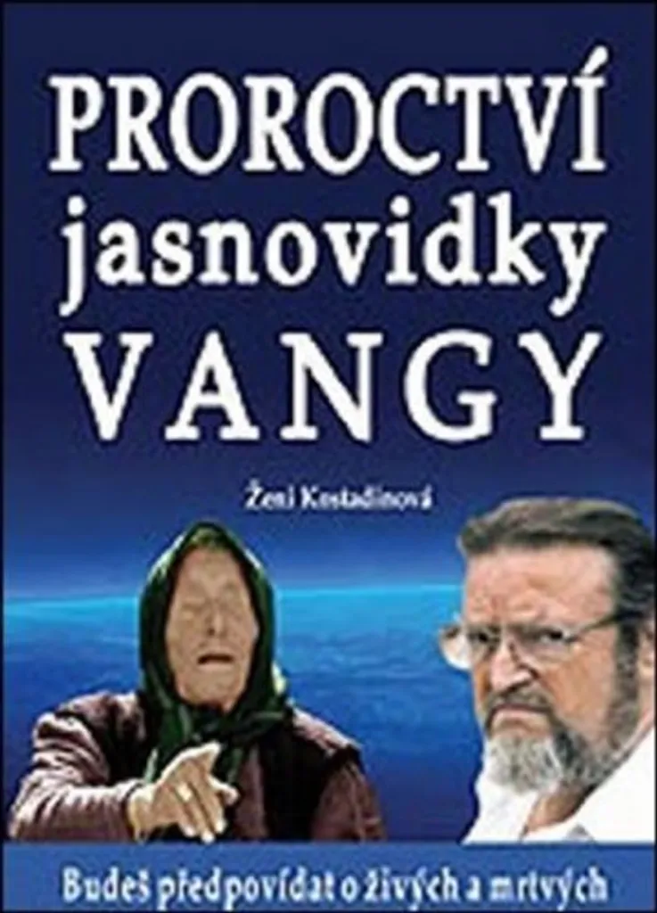 Livre Proroctví jasnovidky Vangy par Ženi Kostadinová en version reliée