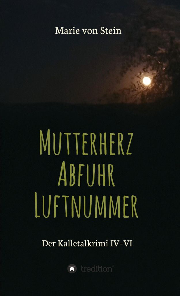 Der Kalletalkrimi IV-VI