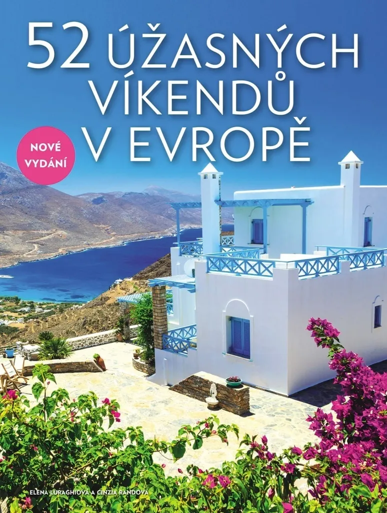 Planifier 52 week-ends en Europe guide pratique pour s'évader toute l'année