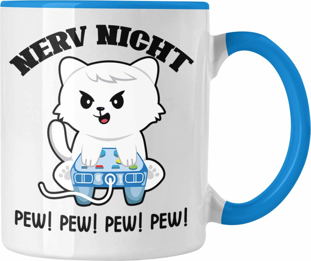 Trendation - Lustige Gamer Tasse Nerv Nicht Pew Pew Geschenk Zocker Lustiger Spruch Geschenkidee Jungs (Blau)