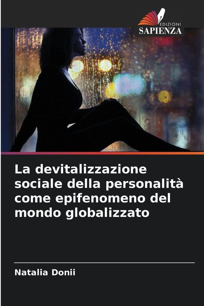 La devitalizzazione sociale della personalità come epifenomeno del mondo globalizzato