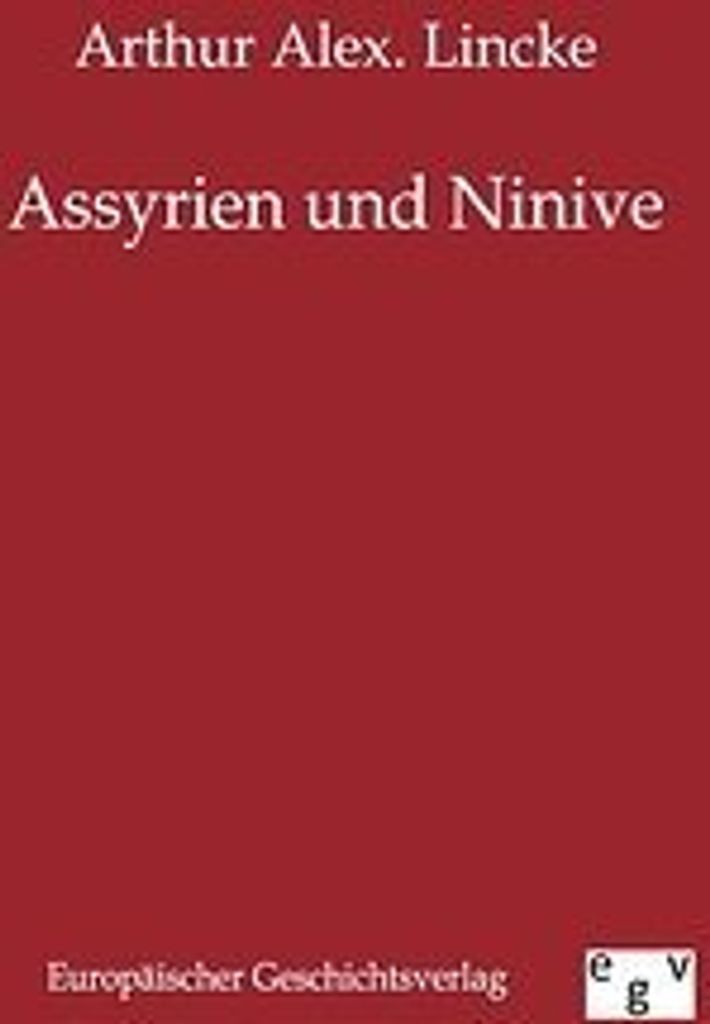 Assyrien und Ninive