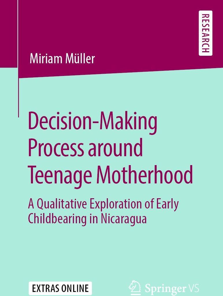 Decision-Making Process around Teenage Motherhood