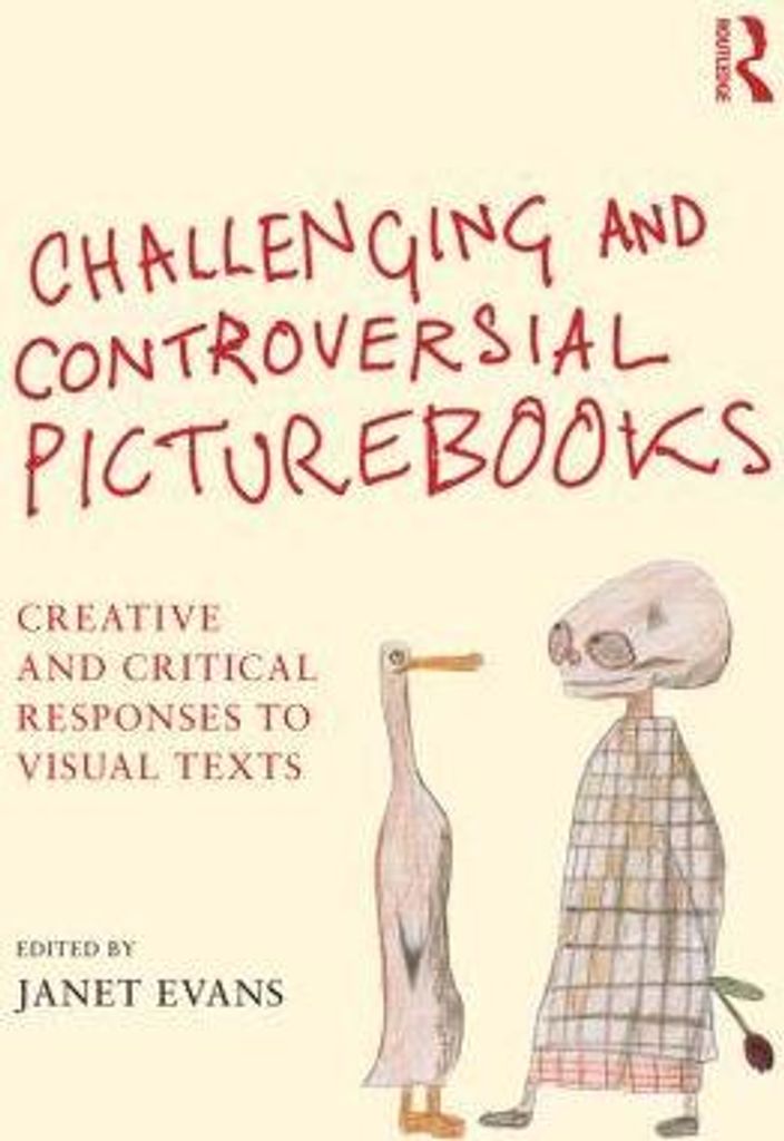 Challenging and Controversial Picturebooks