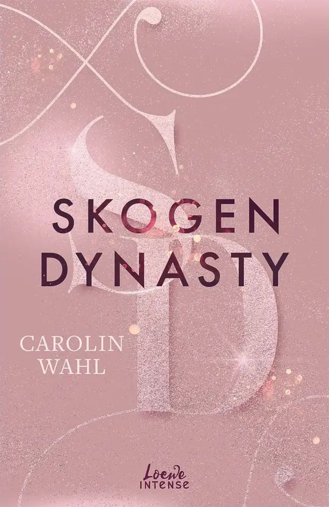 loewe verlag gmb Skogen Dynasty (Crumbling Hearts, Band 1) Sonstige