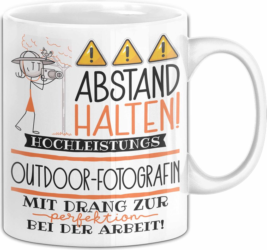 Outdoor-Fotografin Tasse Geschenk Lustig Abstand Halten Hochleistungs-Outdoor-Fotografin Mit Drang Zur Perfektion Bei Der Arbeit (Weiß)