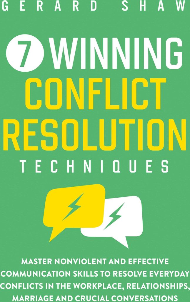 7 Winning Conflict Resolution Techniques