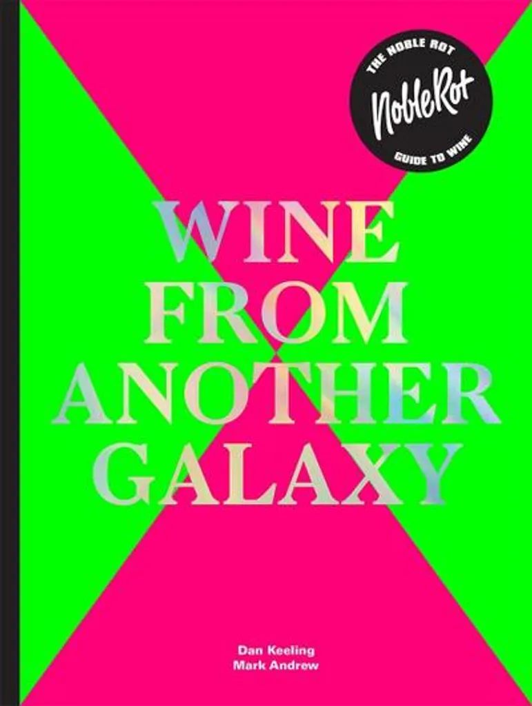 Noble Rot Book - Apprendre le vin sans s'ennuyer avec le livre référence