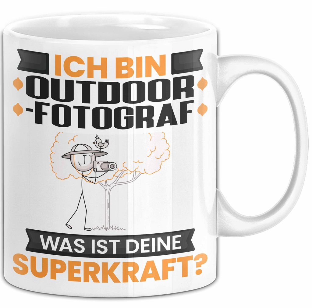 Outdoor-Fotograf Tasse Geschenk für Outdoor-Fotograf Geburtstag Lustiger Spruch Kaffee-Becher Was Ist Deine Superkraft (Weiß)