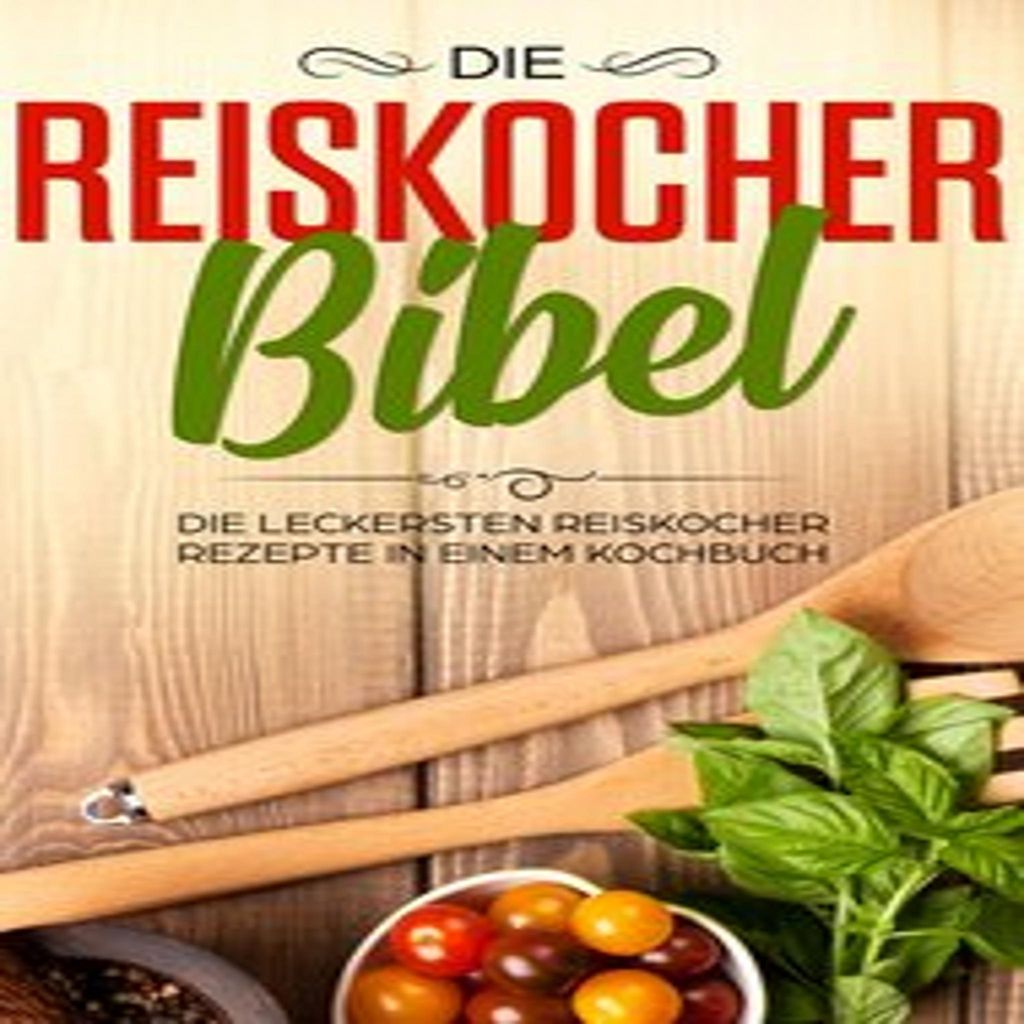 Die Reiskocher Bibel Produktbild 