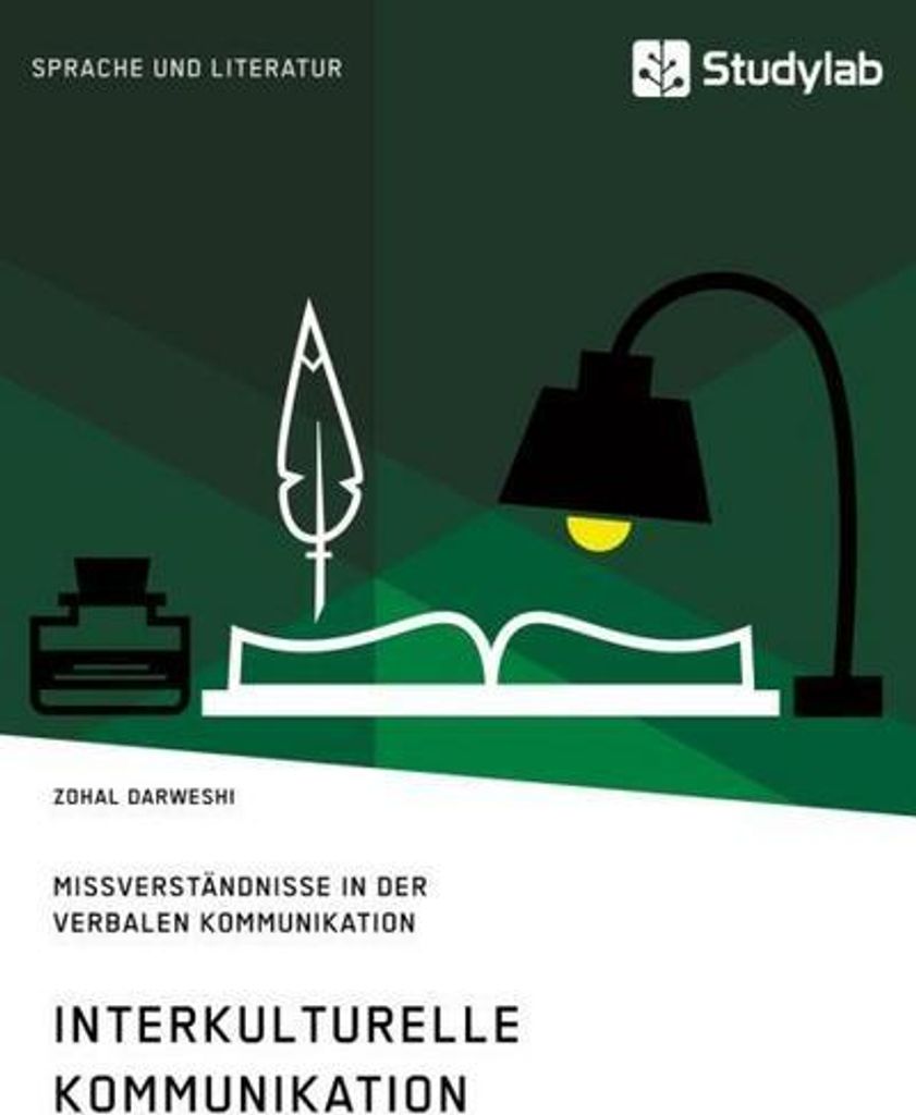 Interkulturelle Kommunikation. Missverständnisse in der verbalen Kommunikation