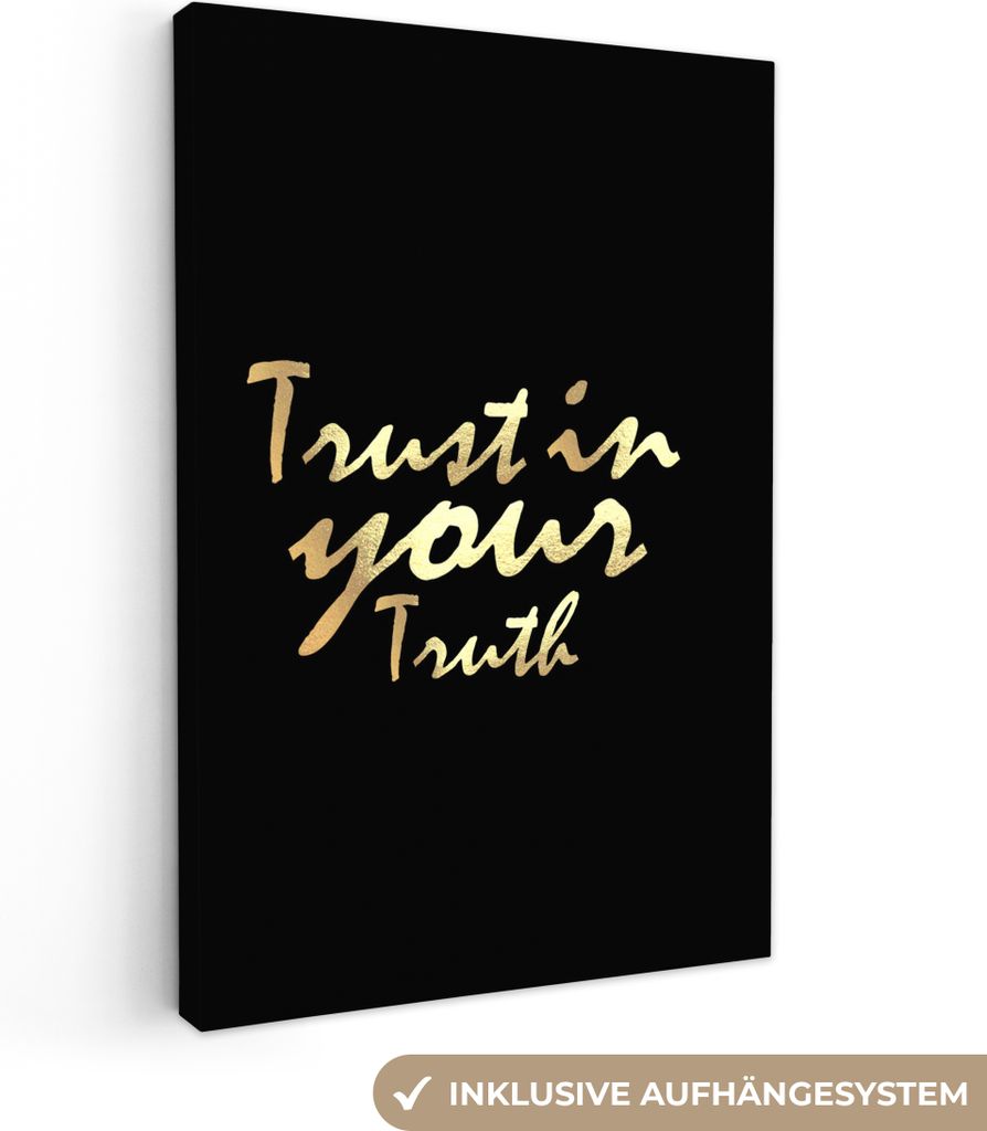 OneMillionCanvasses - Leinwandbilder - 90x140 cm, Zitat - Wahrheit - Gold - Schwarz, Wandbilder Kunstdruck Wanddekoration - Wandschmucke - Schlaf...