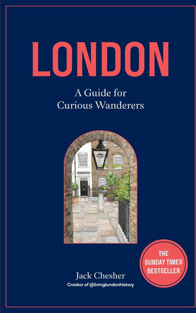 London: A Guide for Curious Wanderers