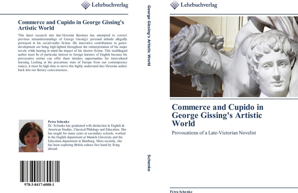 Commerce and Cupido in George Gissing's Artistic World
