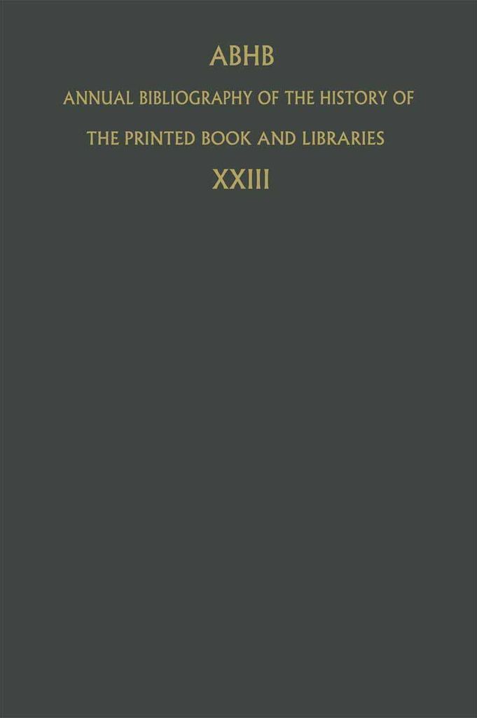 Jahresbibliographie zur Geschichte des gedruckten Buches und der Bibliotheken