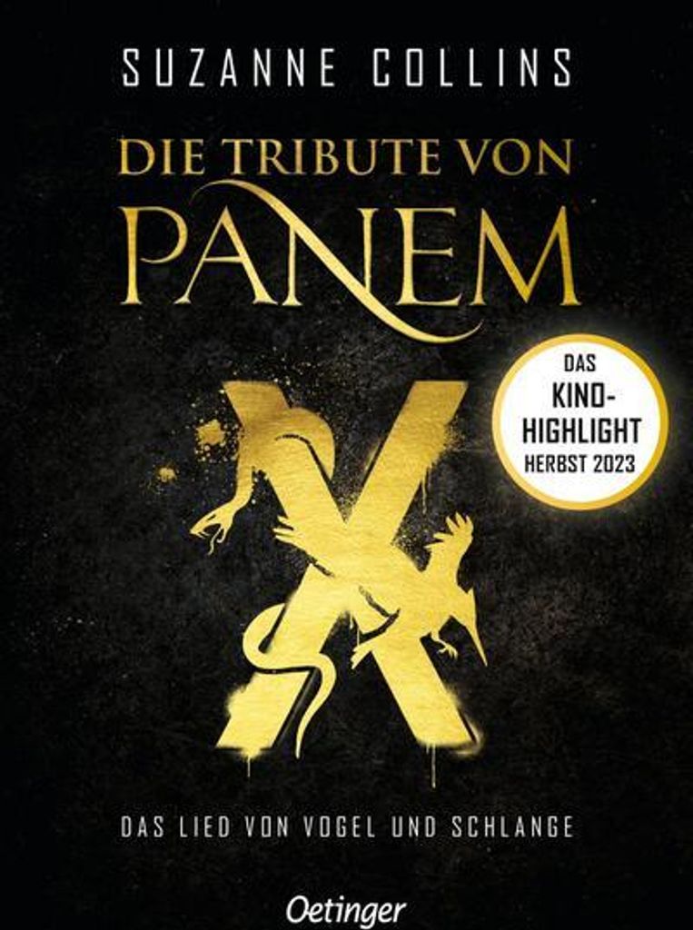 Die Tribute von Panem X. Das Lied von Vogel und Schlange