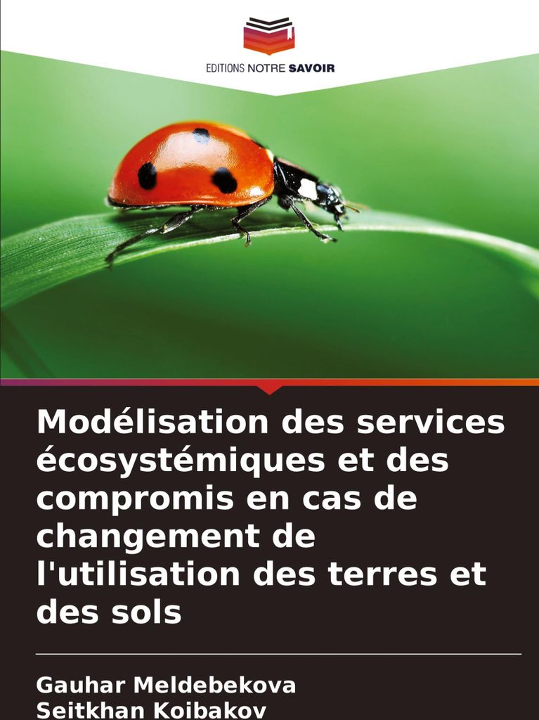 Modélisation des services écosystémiques et des compromis en cas de changement de l'utilisation des terres et des sols