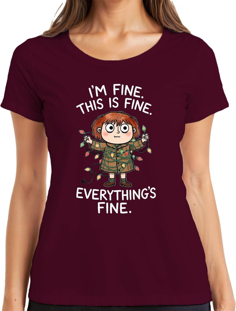 I'm fine this is fine everything's fine Lichterkette Geschenk Damen T-Shirt, Burgundy, L