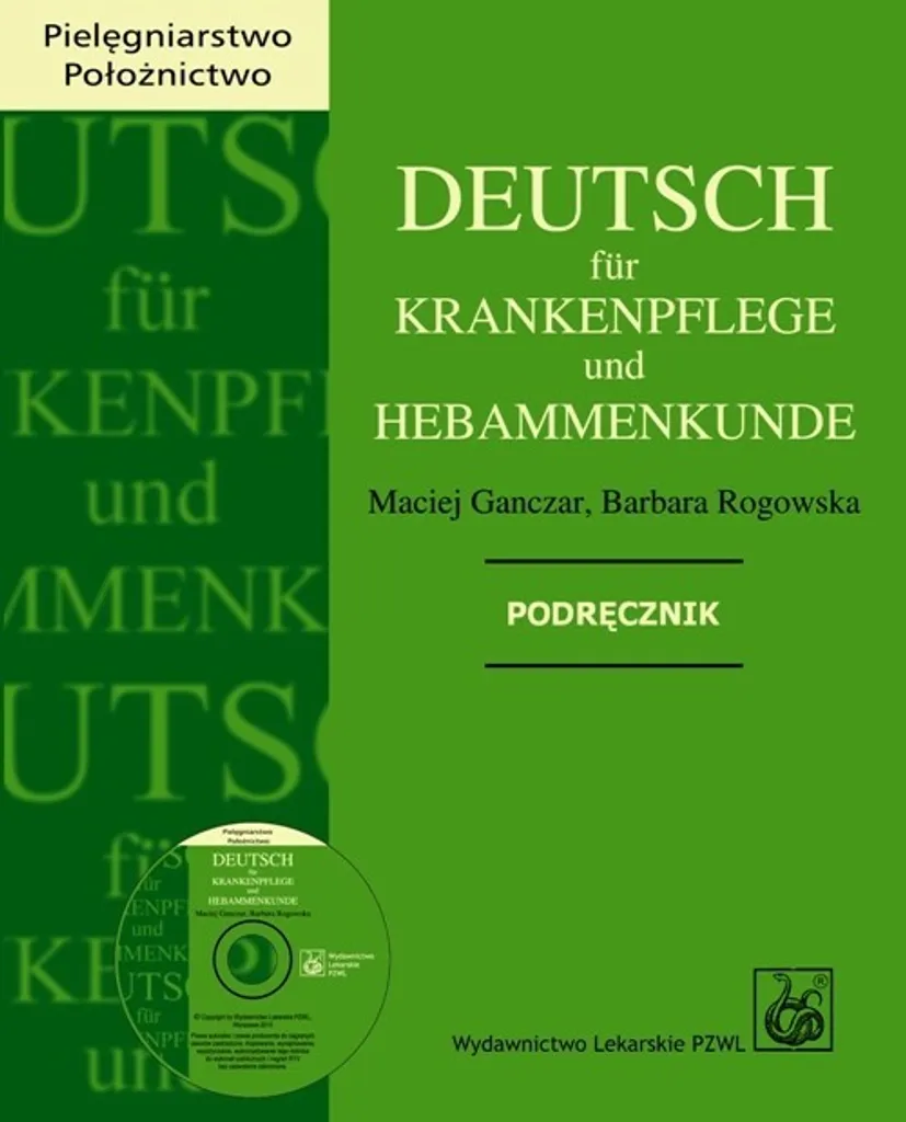Deutsch für Krankenpflege : Manuel d'allemand médical et soins infirmiers
