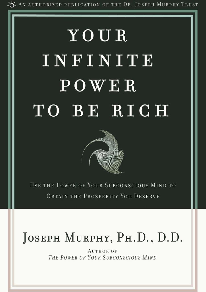 Your Infinite Power to Be Rich