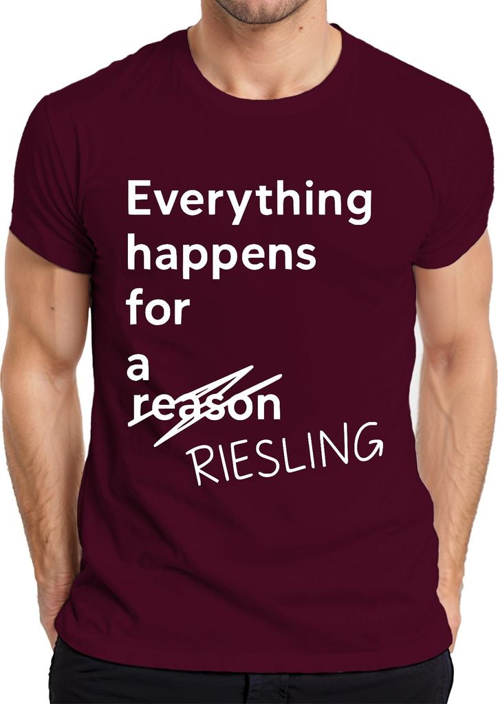 Everything happens for a Riesling lustig Weinliebhaber Geschenk Herren T-Shirt, Burgundy, XL