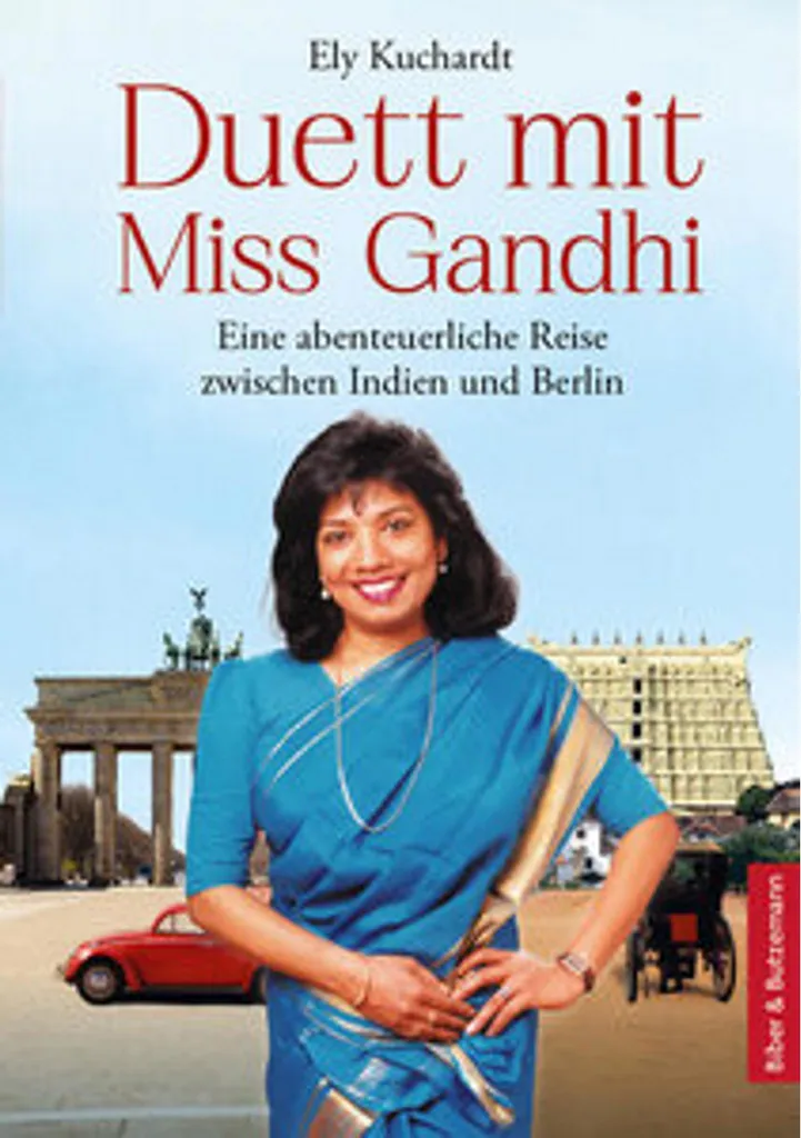Comprendre les liens Inde-Berlin avec le livre Duett mit Miss Gandhi verson