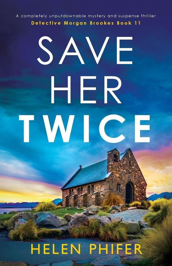 Rette sie zweimal: Ein absolut fesselnder Krimi und Thriller (Detective Morgan Brookes, Band 11)