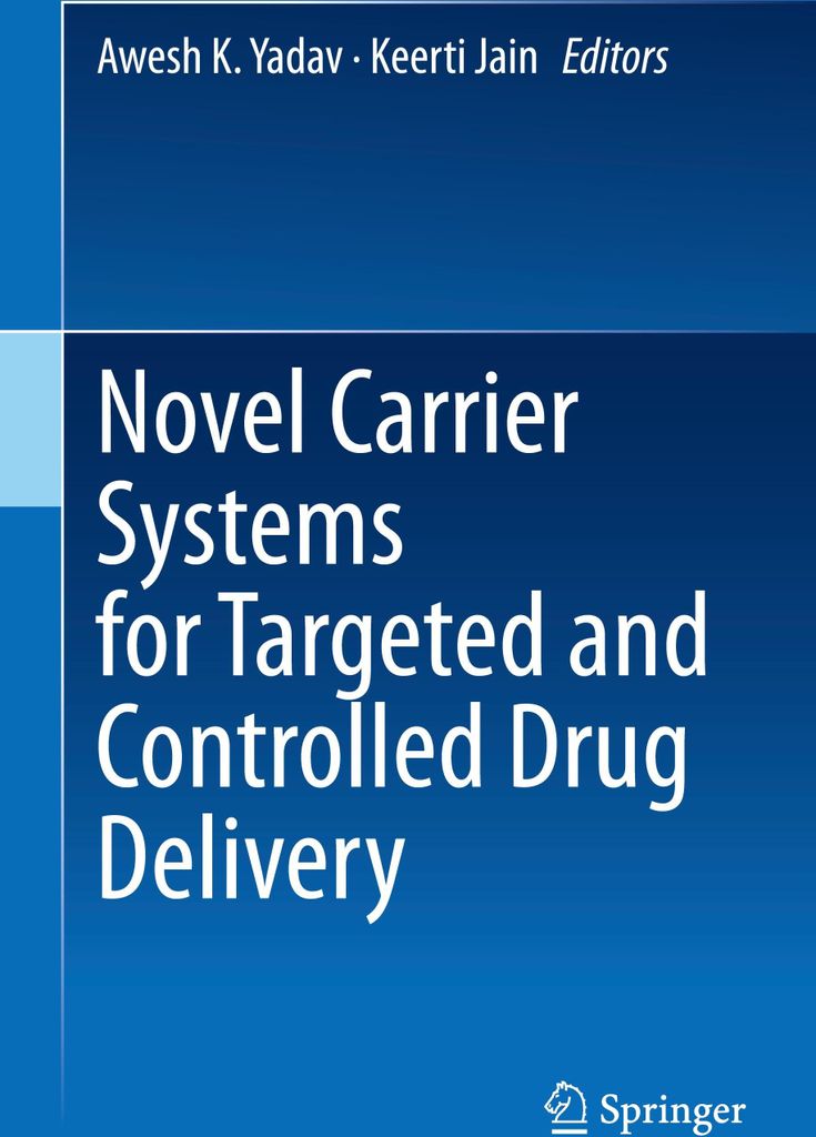 Novel Carrier Systems for Targeted and Controlled Drug Delivery