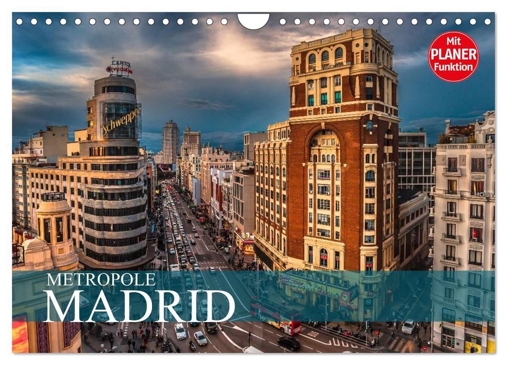 Metropole Madrid (Wandkalender 2027 DIN A4 quer), CALVENDO Monatskalender