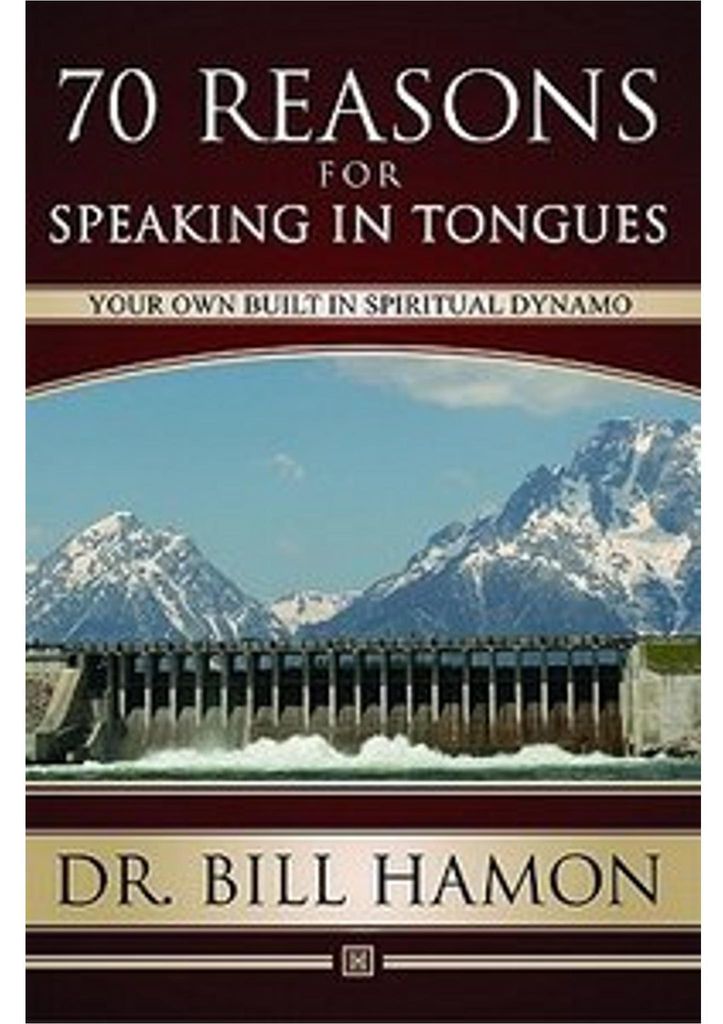 Seventy Reasons for Speaking in Tongues