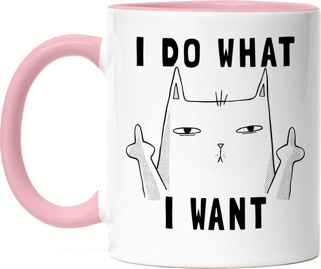 I Do What I Want Tasse Rosa Lustig Katze unhöflich Spruch Cat Katzenliebhaber Geschenk Kollege Kollegin Büro-Tasse