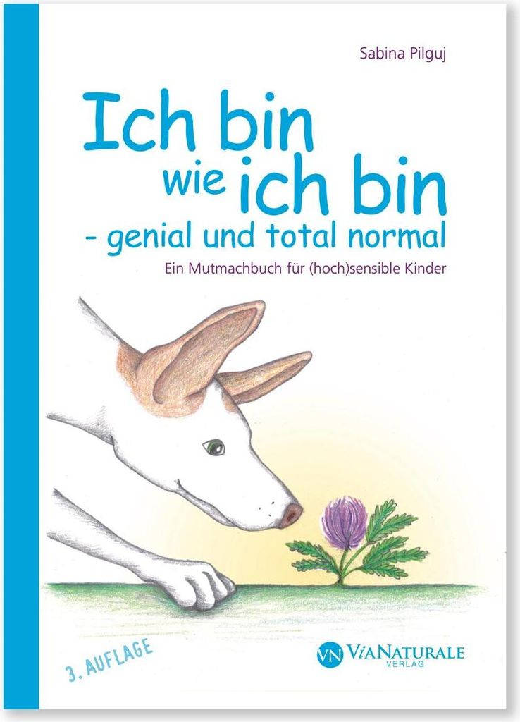 Ich bin wie ich bin - genial und total normal