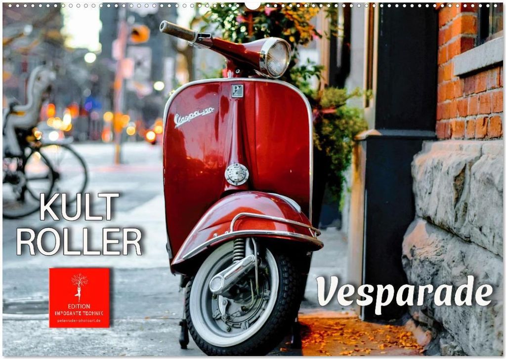 Kult Roller - Vesparade (Wandkalender 2026 DIN A2 quer), CALVENDO Monatskalender