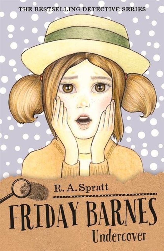 Spratt, R: Friday Barnes 10: Undercover