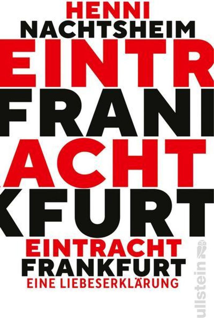 ZL Nachtsheim/Eintracht Frankfurt Ullstein Taschenbuchvlg.