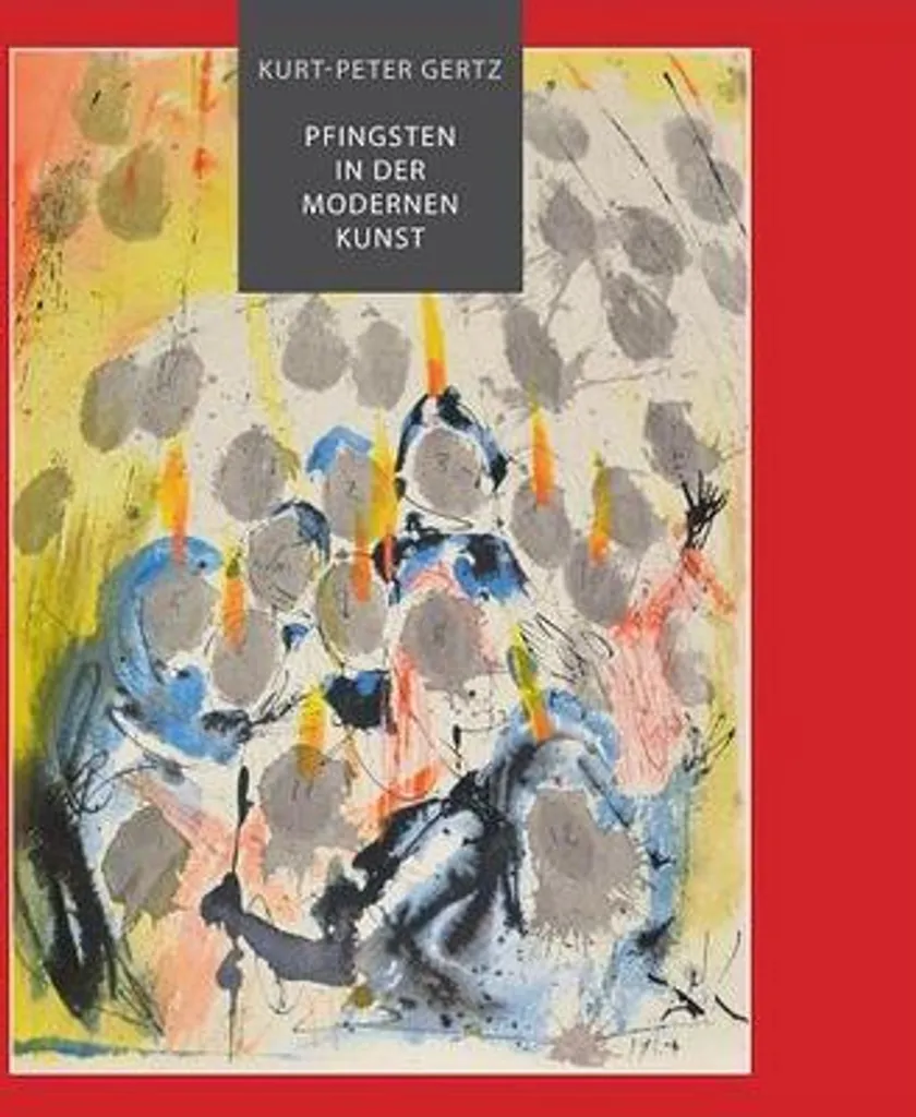 Livre d'art Pfingsten in der modernen Kunst Edition Reliée Luxe de 250 Pages