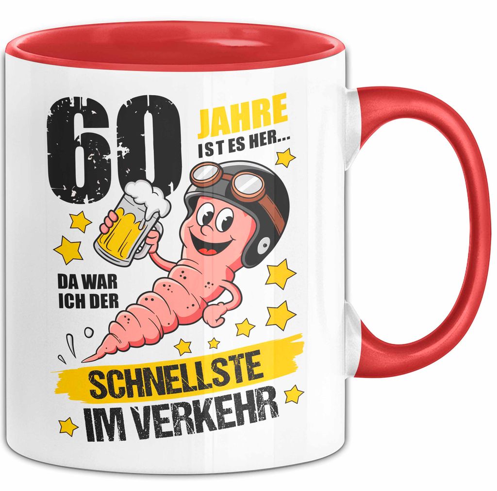 60. Geburtstag Tasse Geschenk Lustige Geschenkidee Spruch 60 Jahre Ist Es Her Da War Ich Der Schnellste Im Verkehr (Rot)