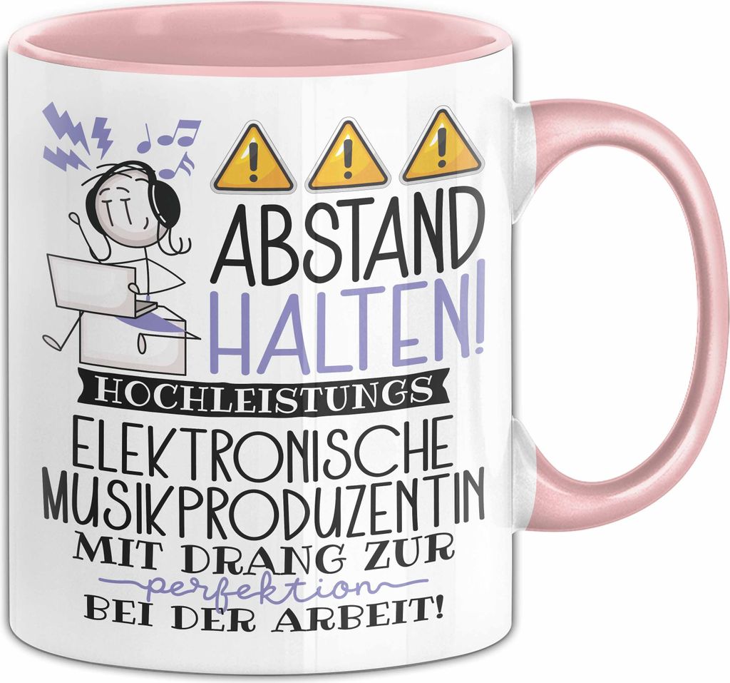 Elektronische Musikproduzentin Tasse Geschenk Lustig Abstand Halten Hochleistungs-Elektronische Musikproduzentin Mit Drang Zur Perfektion Bei Der A...