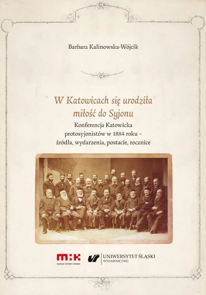 Livre W Katowicach się urodziła miłość do Syjonu - Récit Historique