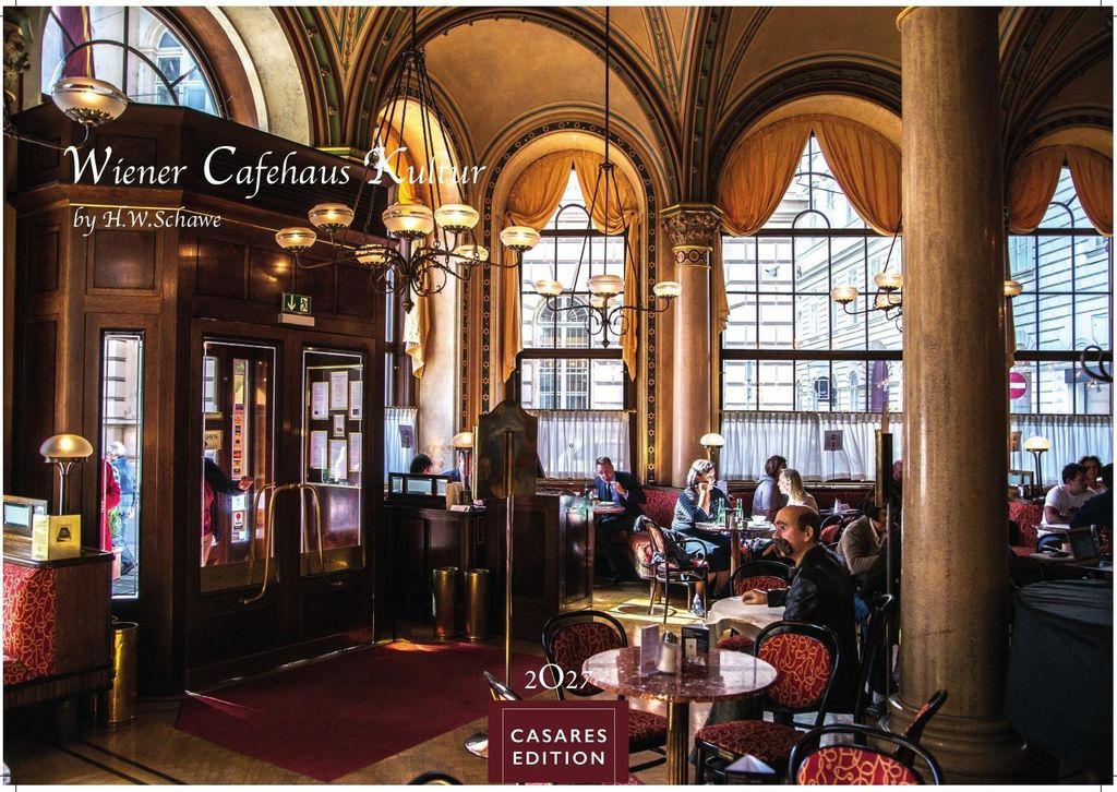 Wiener Caféhaus Kultur Kalender 2027 - Wandkalender | Fotokalender| Österreich Kalender | Alpenländer 24x35cm | Historische & Kulturelle Kaffeeh...