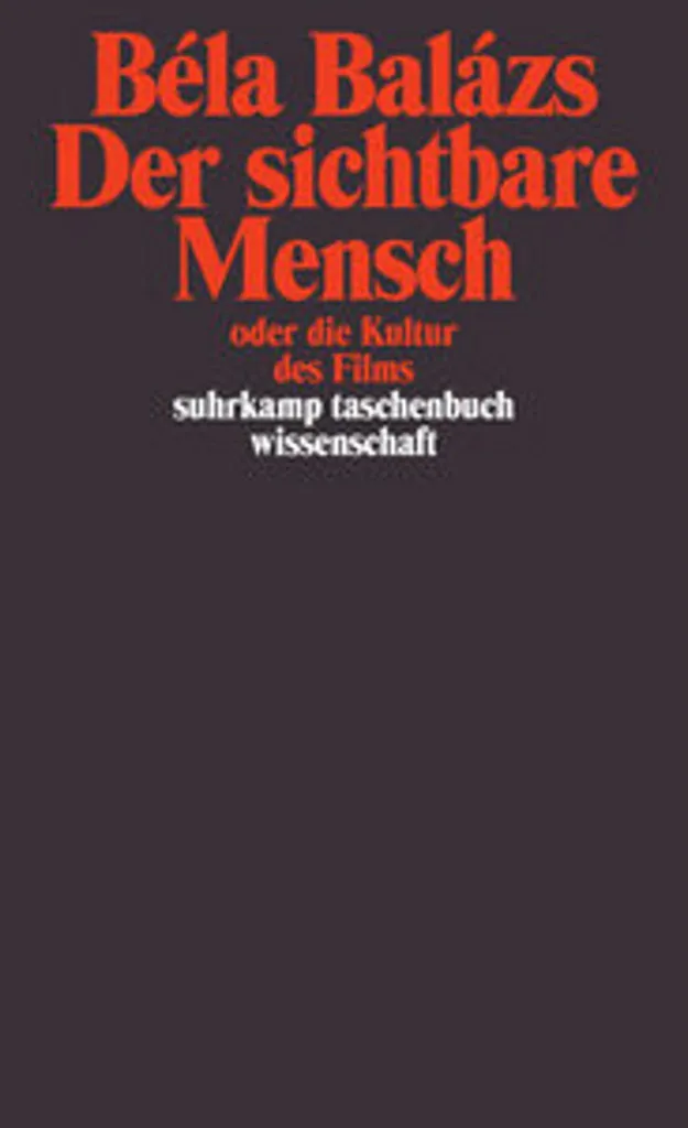Der sichtbare Mensch livre pour étudier la théorie du cinéma classique