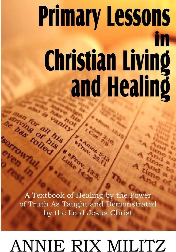 Primary Lessons in Christian Living and Healing