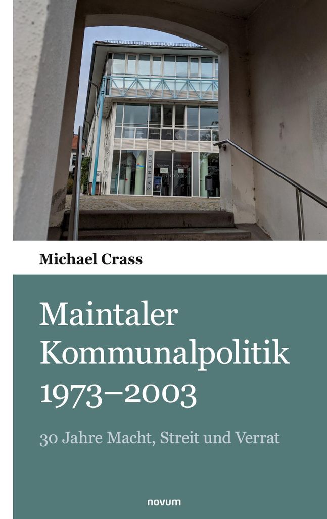 Maintaler Kommunalpolitik 1973-2003