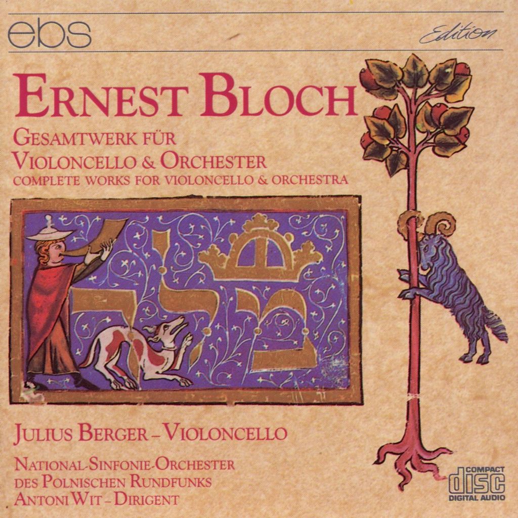 Berger/Wit/Nationales RSO Polen : Ernest Bloch: Complete Work for Violonce CD