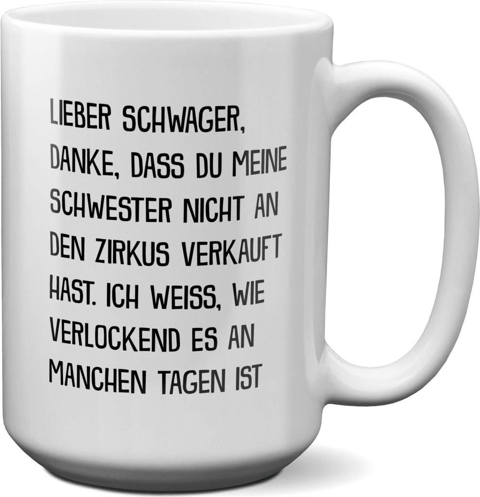 22Feels XL Tasse Schwager Geschenk Hochzeit Idee Männer Herrentag Weihnachten Geburtstag Haferl Geschenkidee Bürotasse