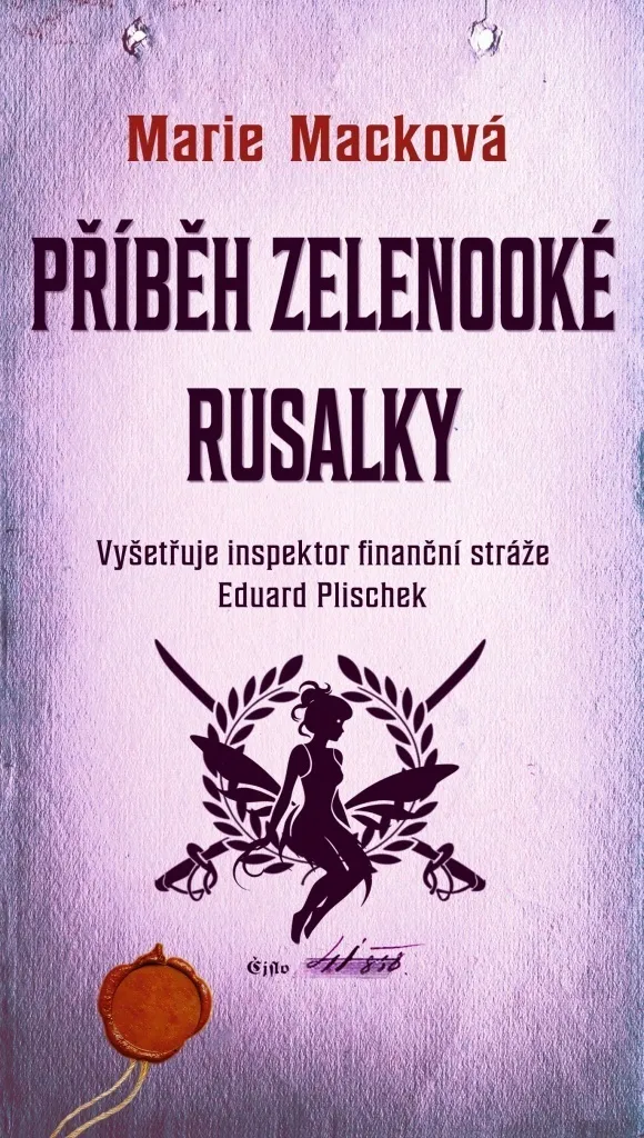 Livre Příběh zelenooké Rusalky de Marie Macková - Roman de Fiction Littéraire