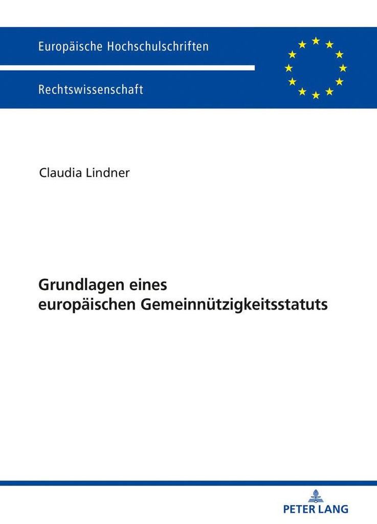 Grundlagen eines europäischen Gemeinnützigkeitsstatuts