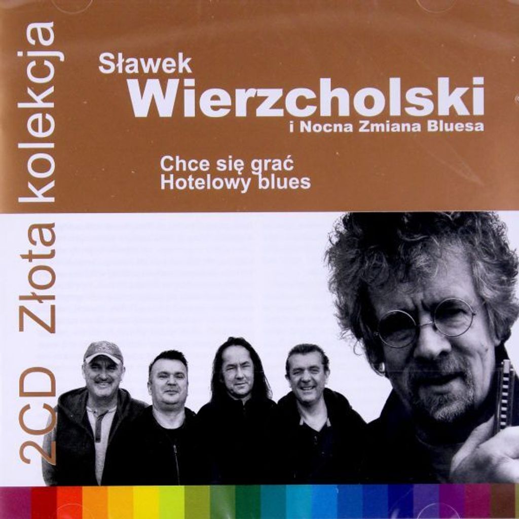 Sławek Wierzcholski i Nocna Zmiana Bluesa: Złota Kolekcja vol. 1 & vol. 2