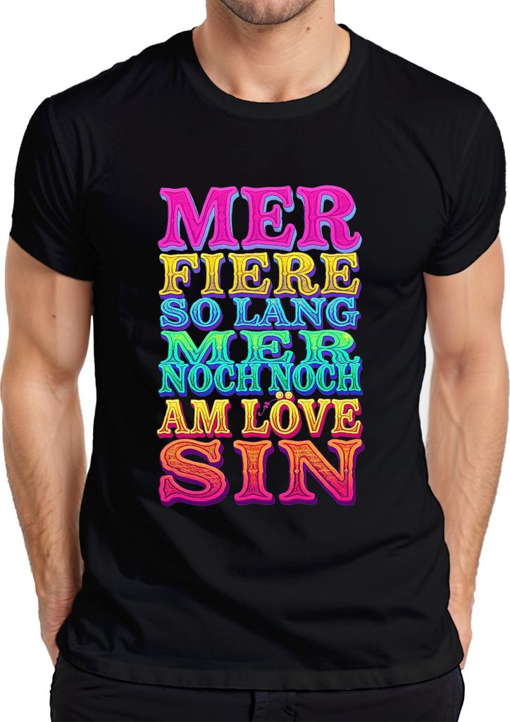 Kölsch Karneval Karnevalsjeck Mer fiere so lang Party Geschenk Herren T-Shirt, Schwarz, S
